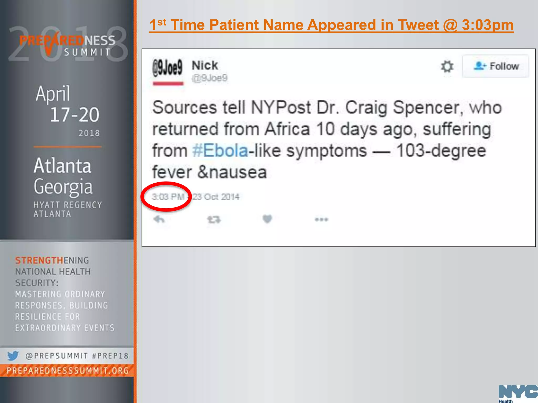 1st Time Patient Name Appeared in Tweet @ 3:03pm
 