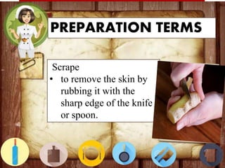 Preparation Terms and Cooking Methods | PPTX