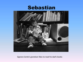 Sebastian
 