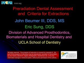 Preradiation dental assessment