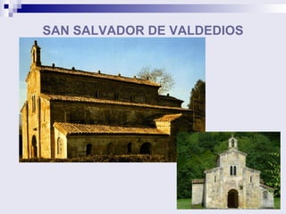 SAN SALVADOR DE VALDEDIOS 