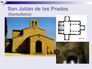 San Julián de los Prados  (Santullano) 