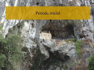 Periodo inicial
 