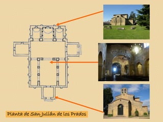 Planta de San Julián de los Prados
 