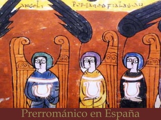 Prerrománico en España
 