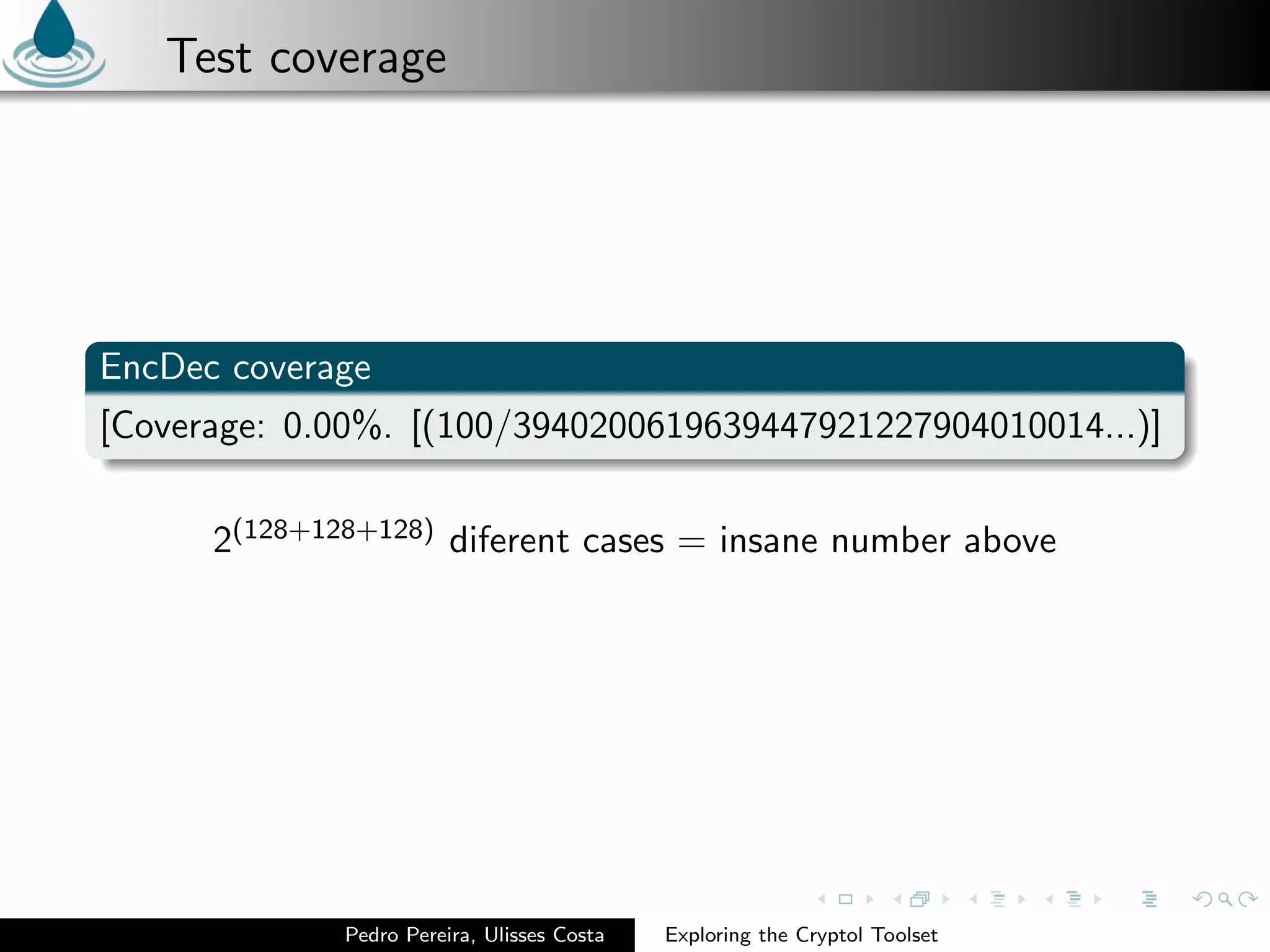 Exploring the Cryptol Toolset