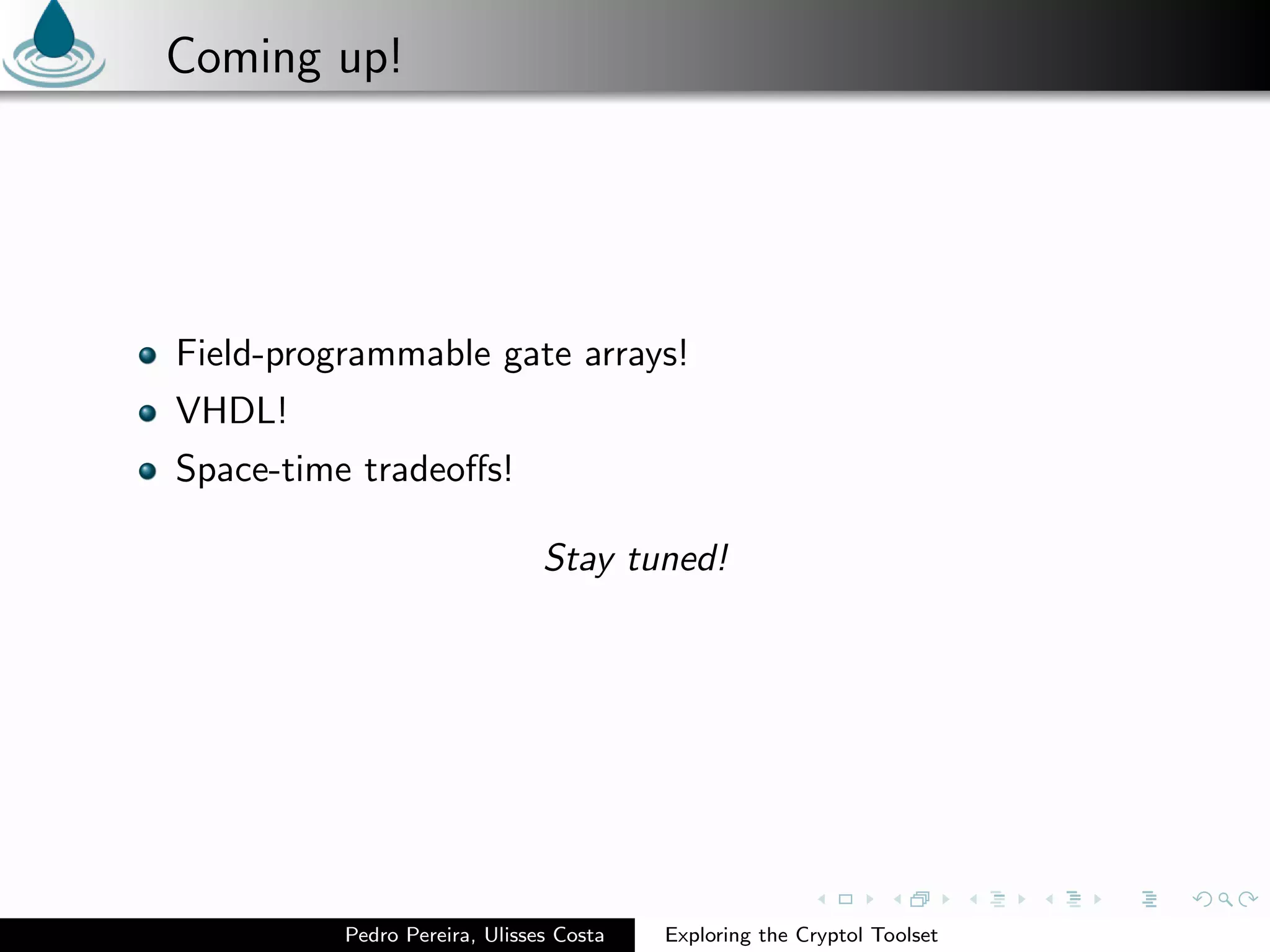 Exploring the Cryptol Toolset