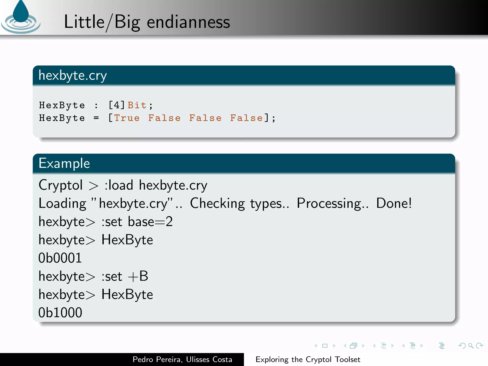 Exploring the Cryptol Toolset
