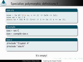 Exploring the Cryptol Toolset