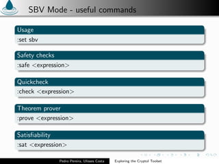Exploring the Cryptol Toolset