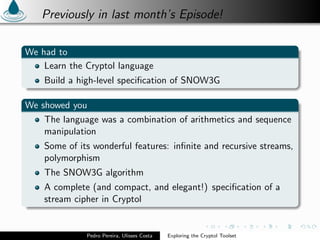Exploring the Cryptol Toolset