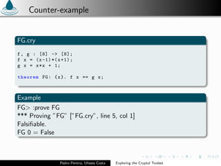 Exploring the Cryptol Toolset