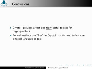 Exploring the Cryptol Toolset