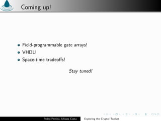 Exploring the Cryptol Toolset