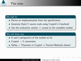 Exploring the Cryptol Toolset