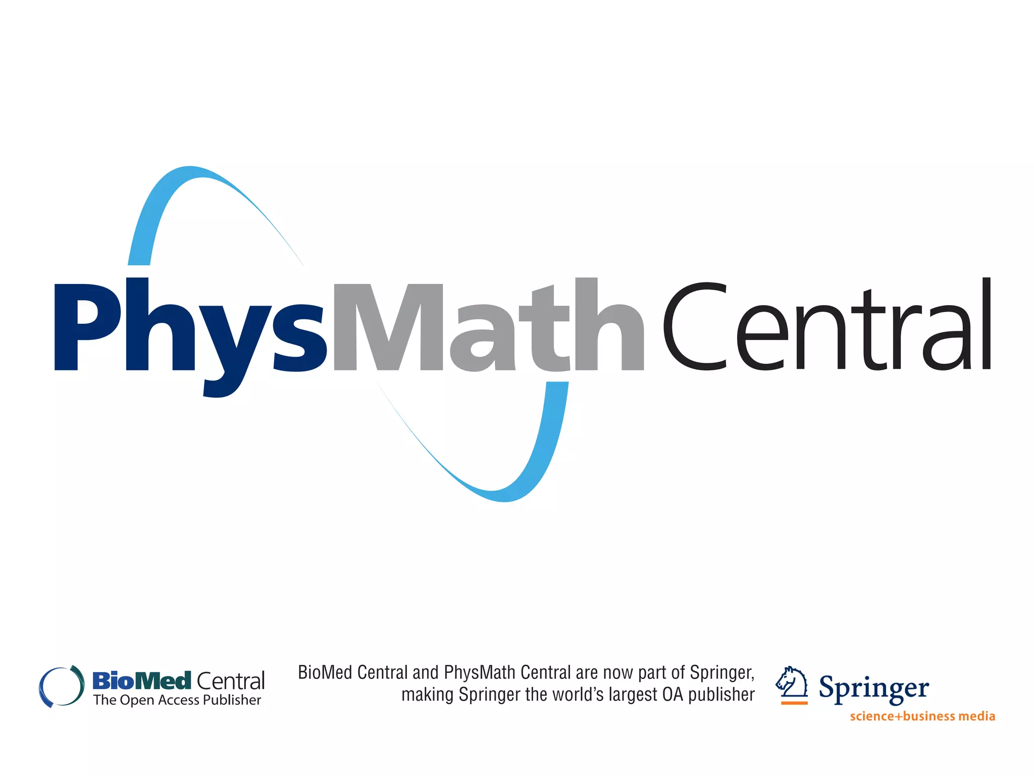 PhysMath Central & Open Access