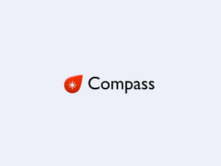 Compass
 