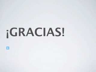 ¡GRACIAS!
 