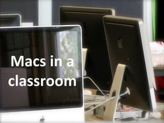 Macs in a classroom 