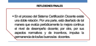 Conferencia Modelo de Certificación Docente de la República Dominicana