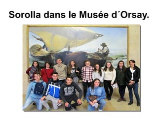 Sorolla dans le Musée d´Orsay.
 