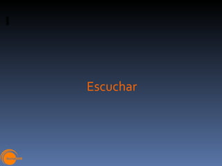 Escuchar 