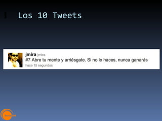 Los 10 Tweets 