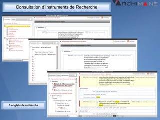 Consultation d’Instruments de Recherche




3 onglets de recherche
 