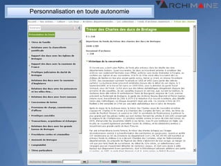 Personnalisation en toute autonomie
 