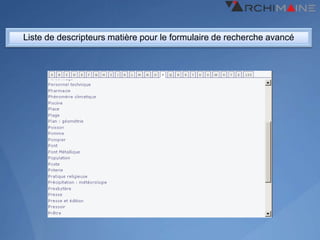 Liste de descripteurs matière pour le formulaire de recherche avancé
 