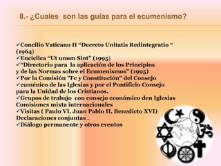 PontificiumConsilium ad ChristianorumUnitatemFovendamCiudad del Vaticano, 31 de mayo de 1991