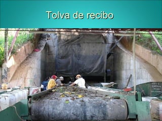 Tolva de recibo  