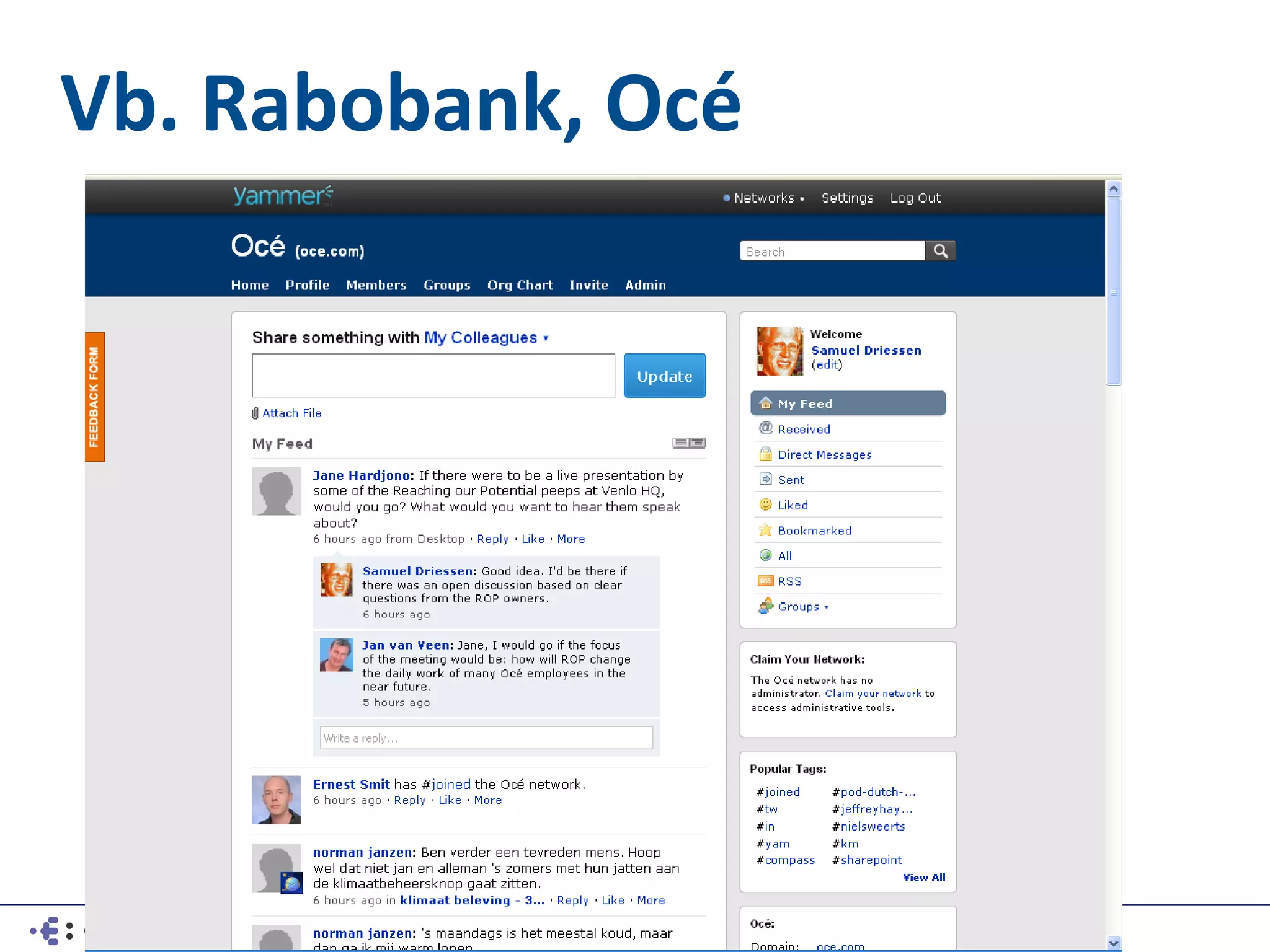 Vb. Rabobank, Océ
 