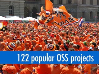 122 popular OSS projects
 