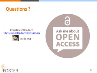 Questions ?
25
Christine Ollendorff
Christine.ollendorff@ensam.eu
@collend
 