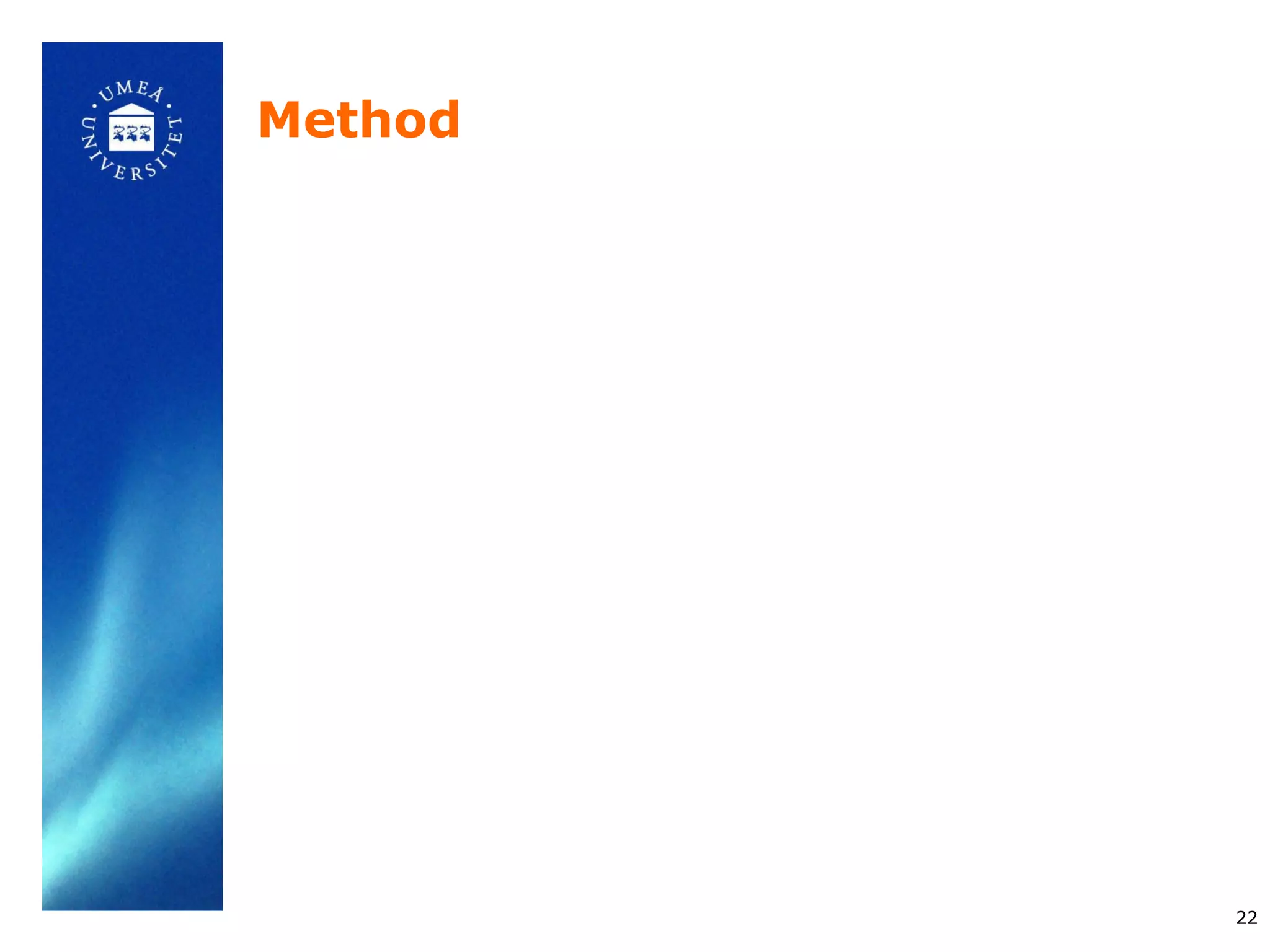 Method




         22
 