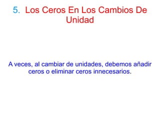 3.   Longitud y Decimales La envergadura del aguila es de: 2,30m=2m y 30cm 