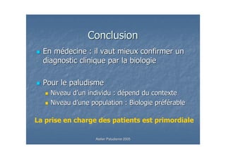 /          !                      C   &




;!   7    !                               C
;!   7                                    &




         Atelier Paludisme 2005
 