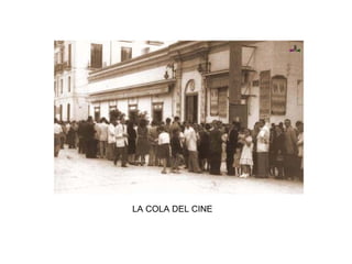 LA COLA DEL CINE
 