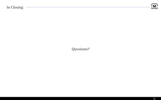 Pg
In Closing
Questions?
 