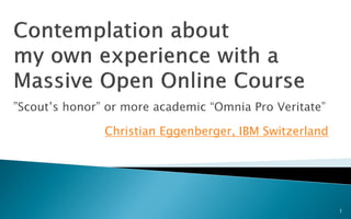 Christian Eggenberger, IBM Switzerland
1
 