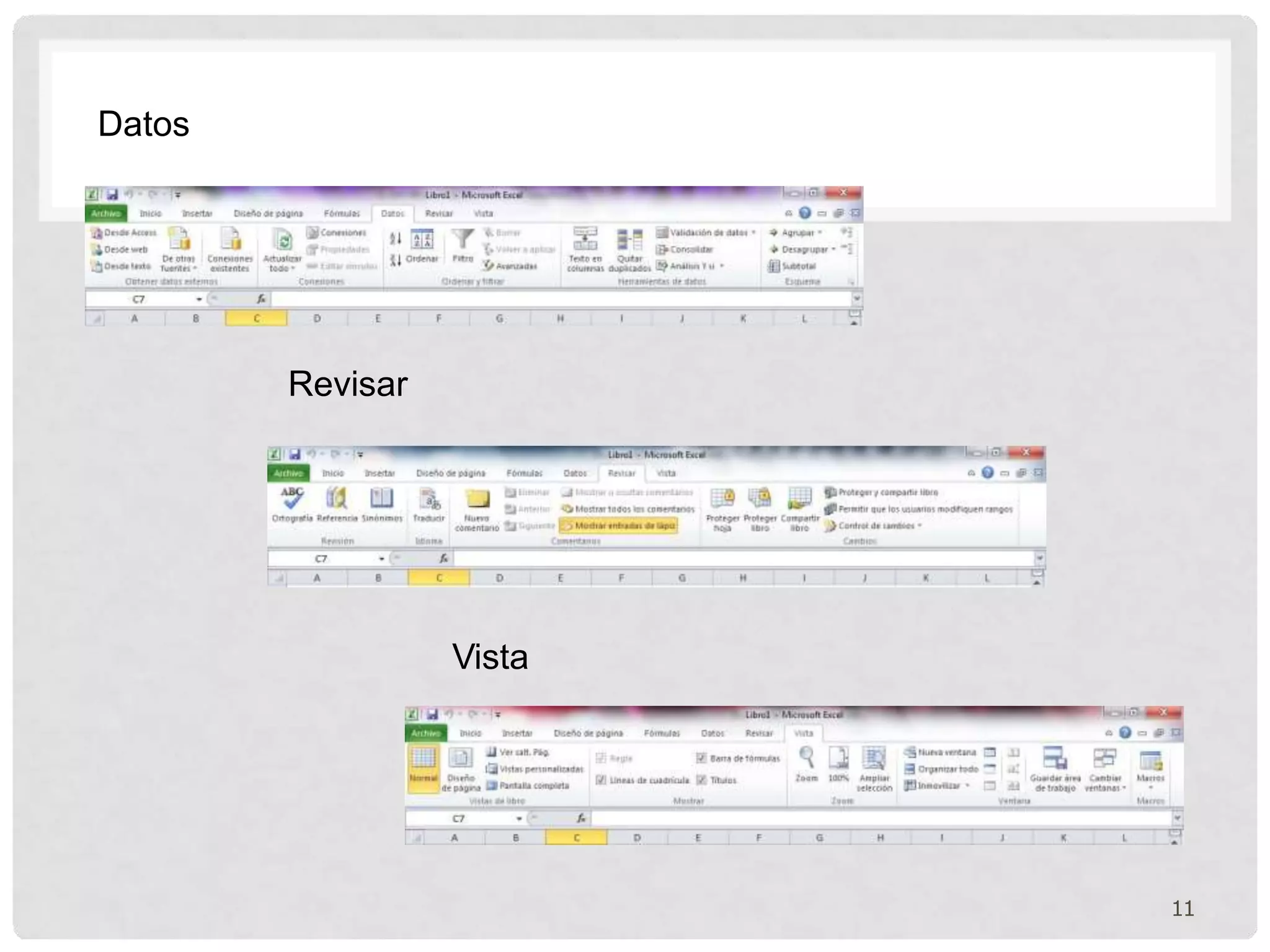 Datos
Revisar
Vista
11
 