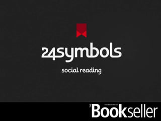 24symbols. The Spotify Model for eBooks - Presentation