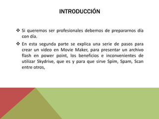 INTRODUCCIÓNSi queremos ser profesionales debemos de prepararnos día con día.