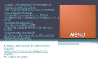 Outlook como herramienta administrativa, es una herramienta básica para las empresas que lo manejan, tanto para comunicarse entre si, como para mantener informado a su gente. Cuenta con calendario, donde podremos llevar datos de citas, reuniones y más. El uso de la herramienta de tareas, es adecuada para realizar eventos que facilite la vida a las personas que se mantienen muy ocupadas o que tengan que presentar proyectos en determinado tiempo, por sus opciones múltiples.UTILIDAD DEL TEMA A DESARROLLAR
