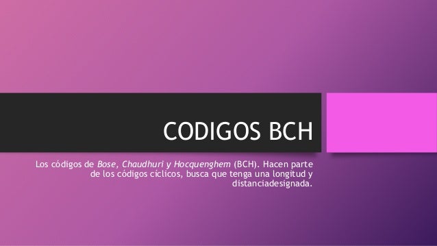 Códigos bch, Reed Solomon, convolucionales