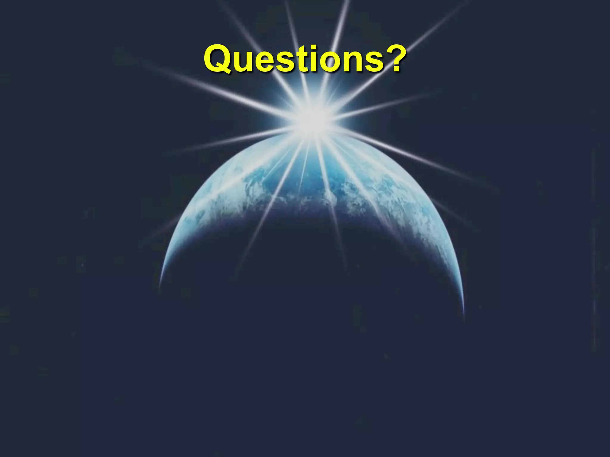 Questions?
 