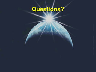 Questions?
 