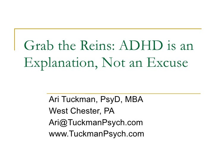 ADHD is an Explanation, Not an Excuse