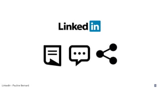 LinkedIn - Pauline Bernard 5
 